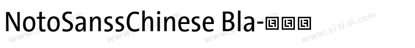 NotoSanssChinese Bla字体转换 NotoSanssChinese Bla字体转换